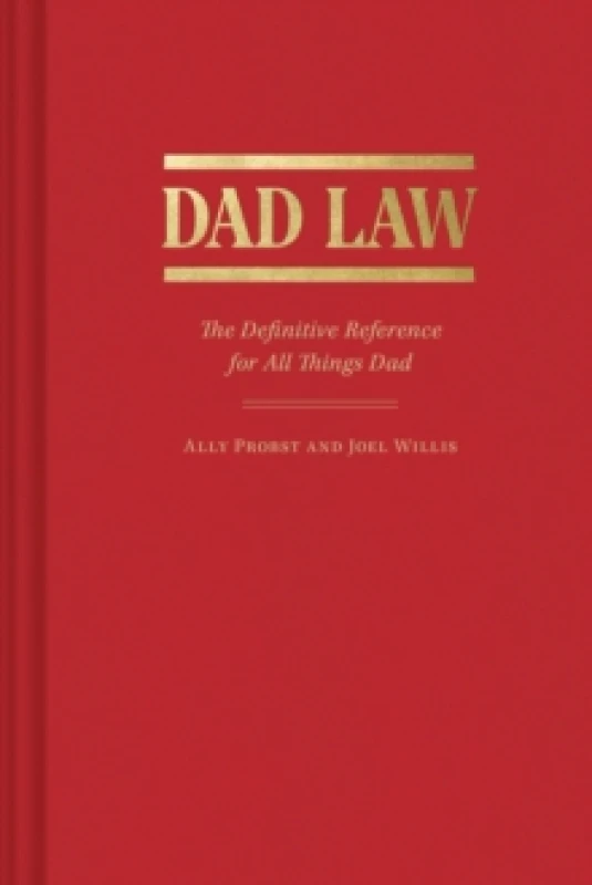 Image of Dad Law : The Definitive Reference for All Things Dad Hardback