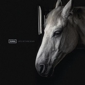 Image of Sumia - Until We Shine Again CD
