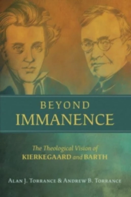 Image of Beyond Immanence. Hardback. By Alan J Torrance, Andrew B Torrance Books