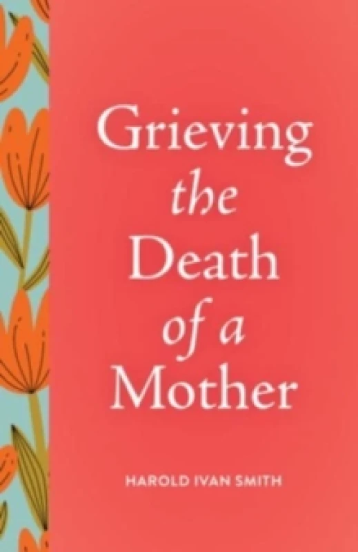Image of Grieving the Death of a Mother Paperback / softback