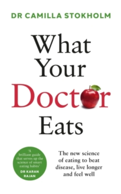 Image of What Your Doctor Eats Paperback / softback