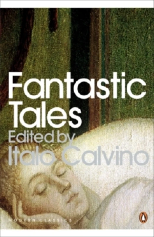 Image of Fantastic Tales. Paperback. By Italo Calvino, Italo Calvino, Italo Calvino Books