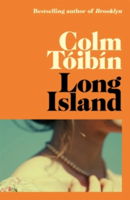 Image of Long Island. Hardback. By Colm Toibin Books