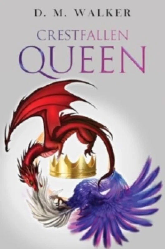 Image of Crestfallen Queen Paperback / softback