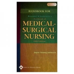 Image of Handbook for Brunner and Suddarths Textbook of Medical-Surgical Nursing 10th Ed by Joyce Young Johnson Paperback
