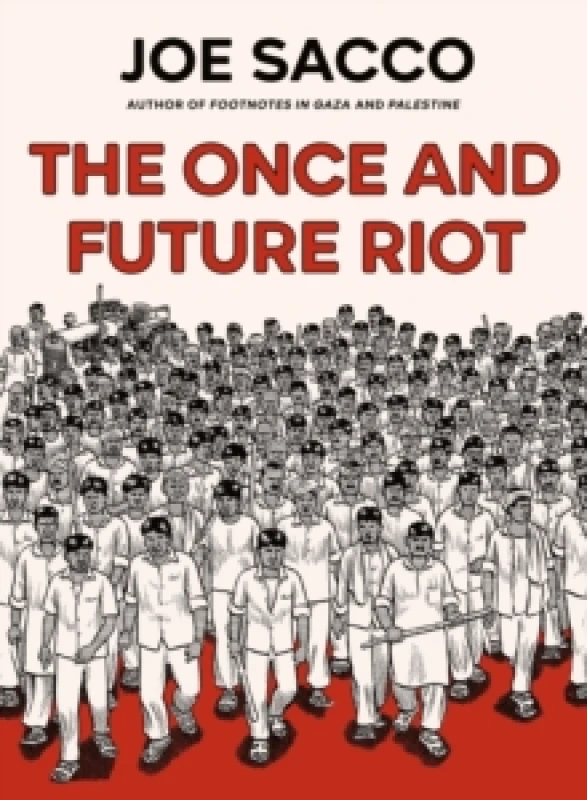 Image of The Once and Future Riot Hardback