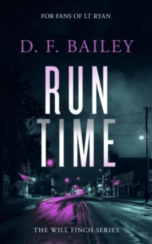 Image of Run Time. Paperback. By DF Bailey Books