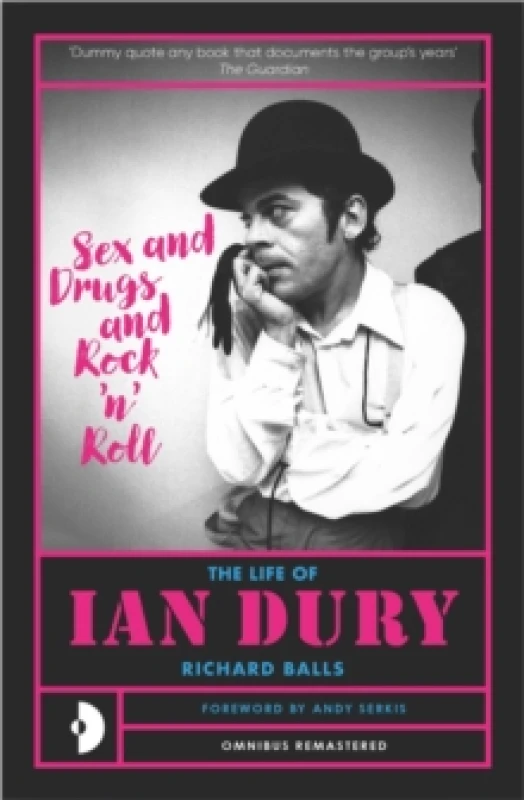 Image of Sex & Drugs & Rock N Roll : The Life Of Ian Dury Paperback / softback