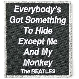 Image of The Beatles - Everybody's Got Something To Hide Except Me And My Monkey Standard Patch