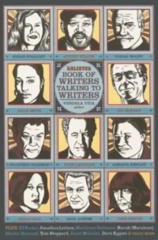 Image of The Believer Book of Writers Talking to Writers by Vendela Vida Paperback