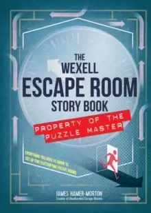 Image of The Wexell Escape Room Kit : Solve the Puzzles to Break Out of Five Fiendish Rooms