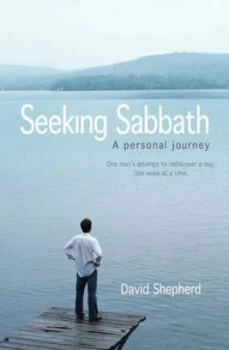 Image of Seeking Sabbath by David Shepherd Paperback