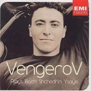 Image of VENGEROV PLAYS -BACH SHCHEDRIN YSAYE by Maxim Vengerov CD Album