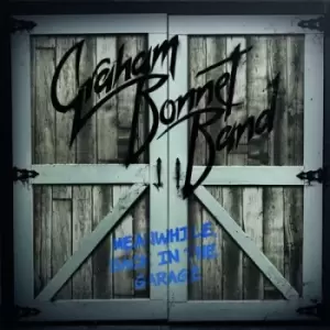 Image of Meanwhile Back in the Garage by Graham Bonnet Band Vinyl Album