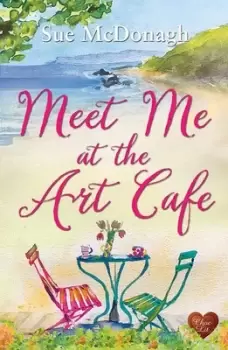 Image of Meet me at the Art Caf by Sue McDonagh