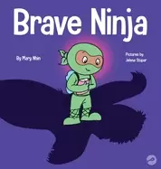Image of brave ninja a childrens book about courage