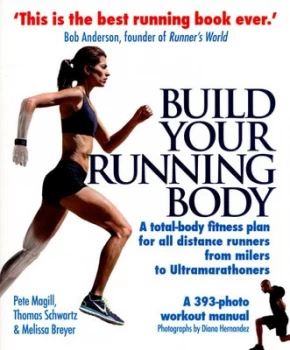 Image of Build Your Running Body by Pete Magill Paperback