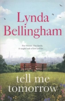 Image of Tell Me Tomorrow by Lynda Bellingham Hardback