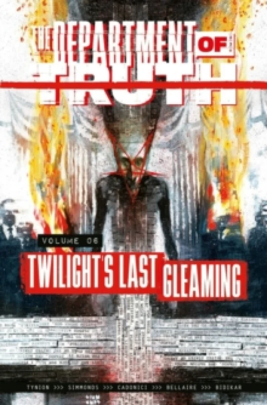 Image of The Department of Truth Volume 6 Paperback / softback