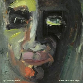 Image of Optimo - Dark Was The Night CD