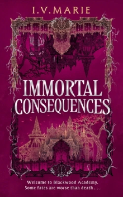 Image of Immortal Consequences. Hardback. By I V Marie Books