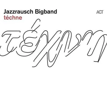 Image of Jazzrausch Bigband - Tchne CD