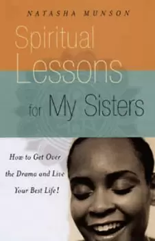 Image of Life lessons for my sisters by Natasha Munson