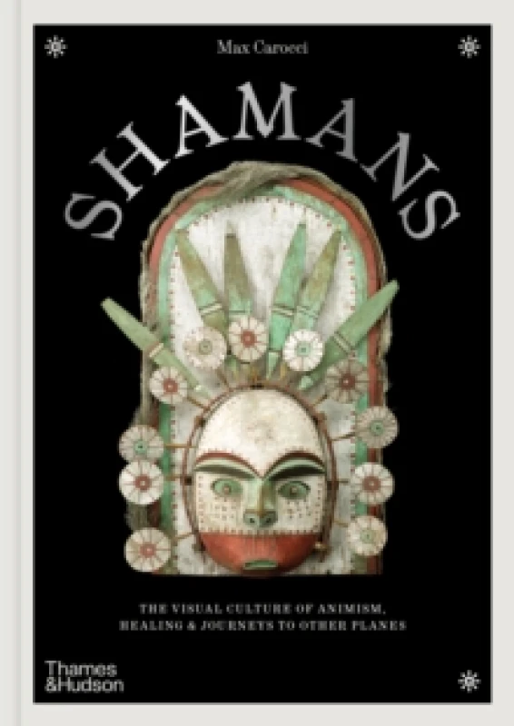 Image of Shamans. Hardback. By Max Carocci Books