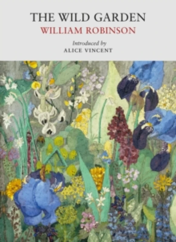 Image of The Wild Garden Paperback / softback
