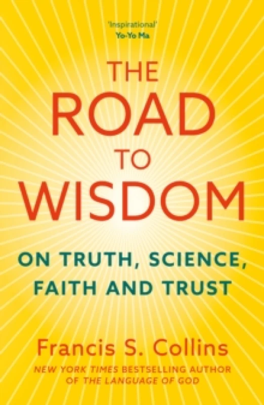 Image of The Road to Wisdom : On Truth, Science, Faith and Trust Paperback / softback