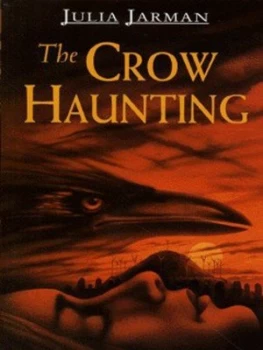 Image of The Crow Haunting by Julia Jarman Book