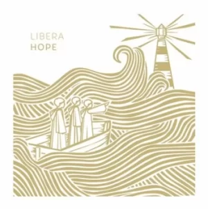 Image of Hope by Libera Vinyl Album