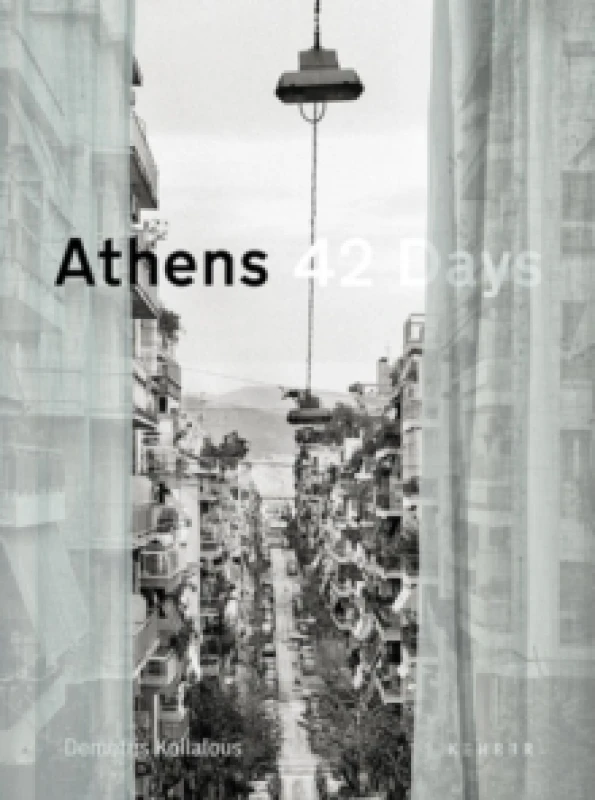 Image of Athens 42 Days : The Undisclosed City Paperback / softback