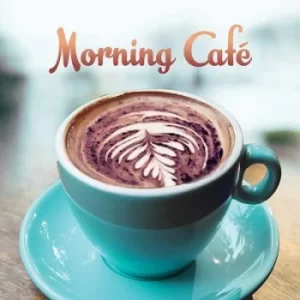 Image of Morning Cafe by Various Artists CD Album