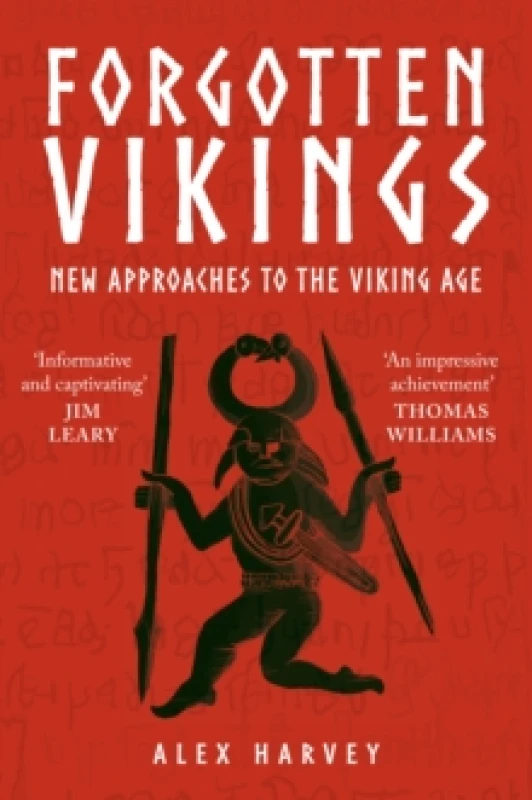 Image of Forgotten Vikings : New Approaches to the Viking Age Paperback / softback