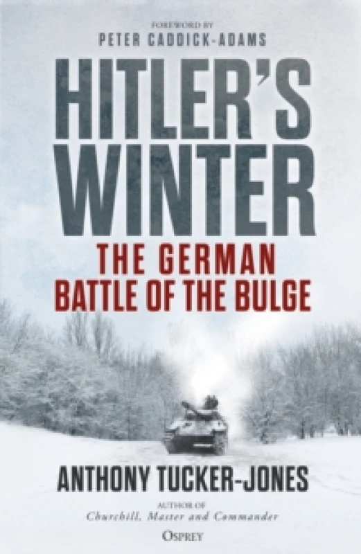 Image of Hitlers Winter : The German Battle of the Bulge Hardback