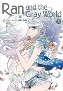 Image of ran and the gray world vol 5