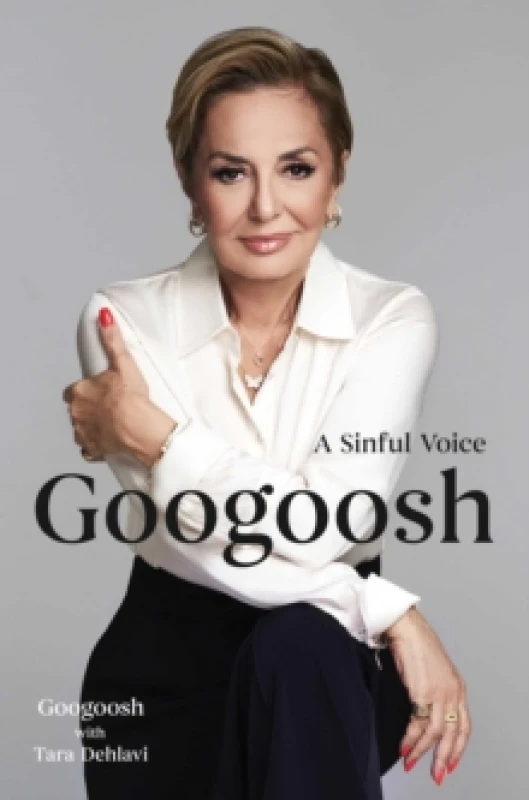 Image of Googoosh : A Sinful Voice Hardback