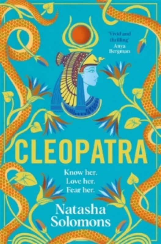 Image of Cleopatra : The captivating new retelling of the story of the legendary Egyptian queen. Meet the real woman behind the myth Hardback