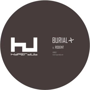 Image of Burial - Rodent Vinyl