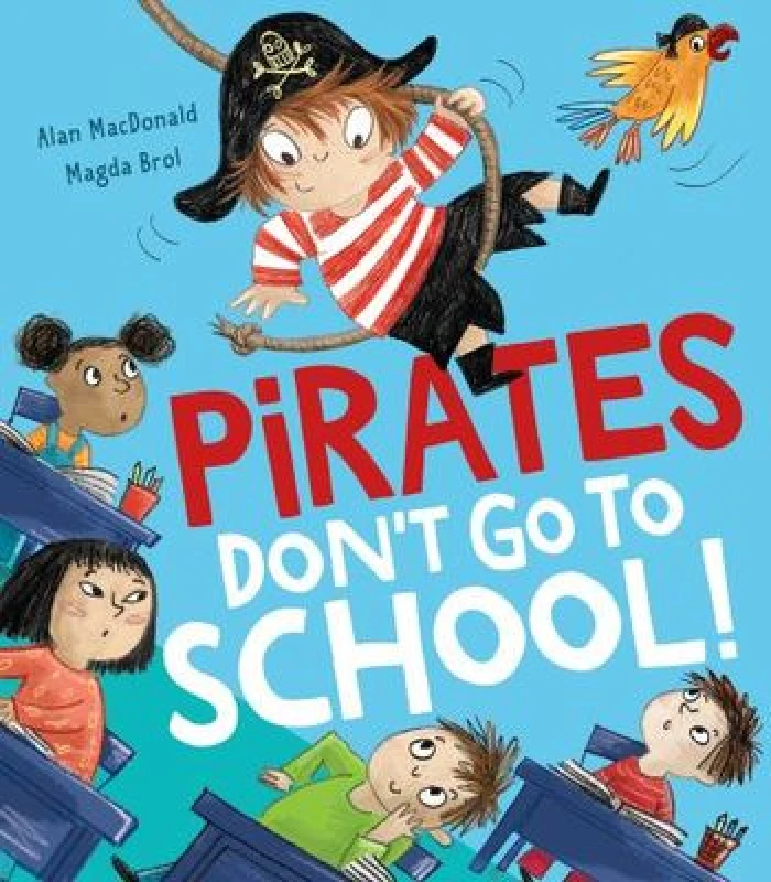 Image of Alan MacDonald Pirates Don't Go to School! Book Multi unisex
