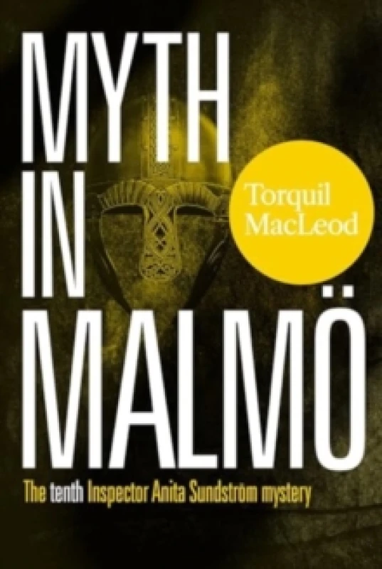 Image of Myth in Malmo. Paperback. By Torquil MacLeod Books