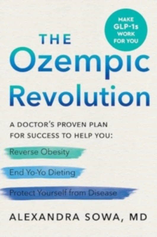 Image of The Ozempic Revolution. Hardback. By Alexandra Sowa Books