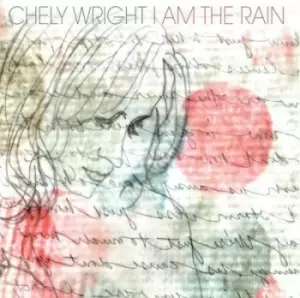 Image of I Am the Rain by Chely Wright CD Album