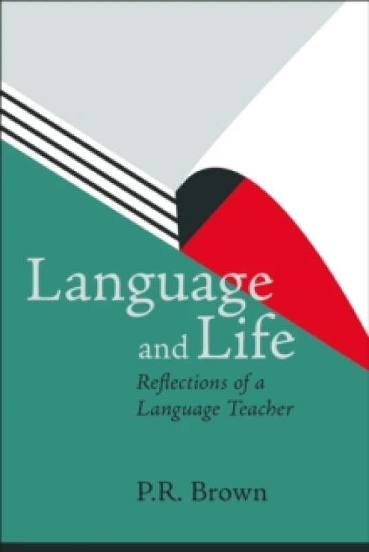 Image of Language and Life - Reflections of a Language Teacher Paperback / softback