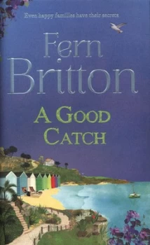 Image of A Good Catch by Fern Britton Hardback