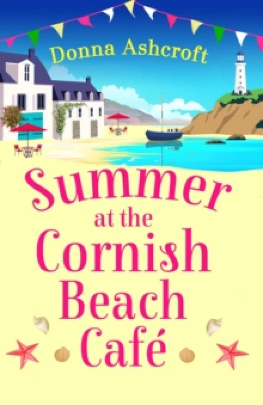 Image of Summer at the Cornish Beach Cafe : A totally page-turning summer romance Paperback / softback