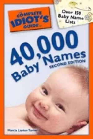 Image of complete idiots guide to 40 000 baby names 2nd edition