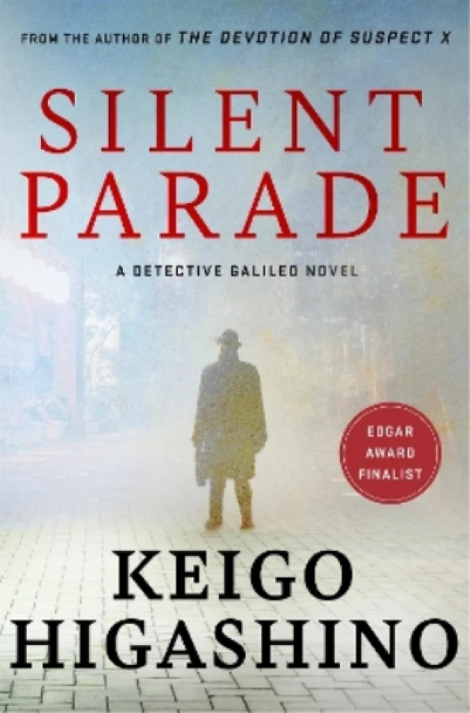 Image of Silent Parade : A DETECTIVE GALILEO NOVEL Paperback / softback