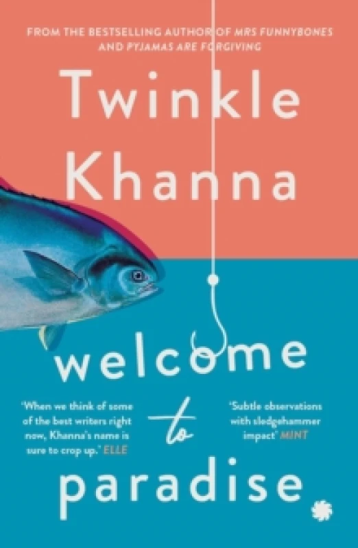 Image of Welcome to Paradise. Paperback. By Twinkle Khanna Books